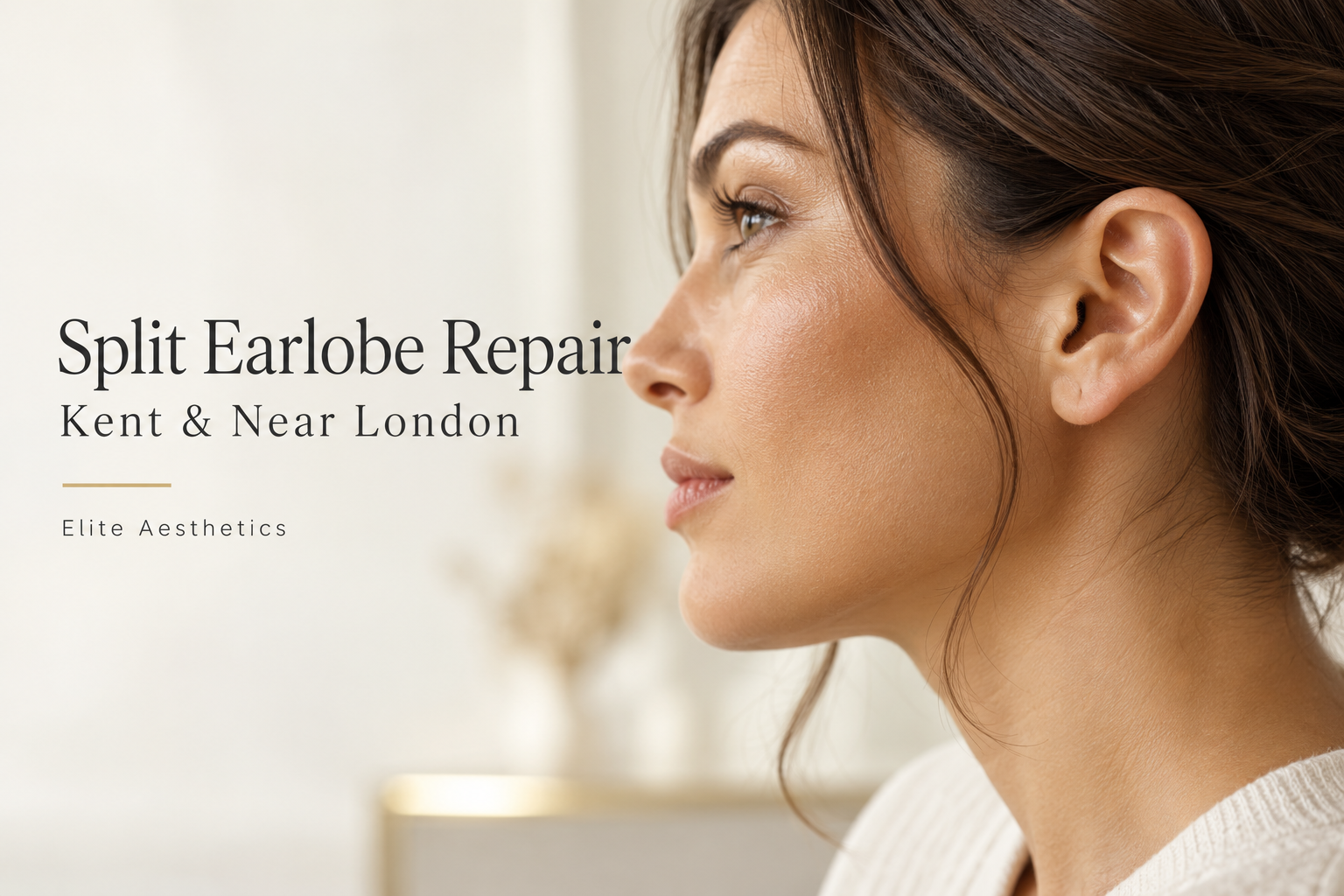 Split Earlobe Repair in Kent and Near London